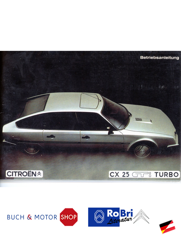 Citroën CX Bedienungsanleitung 25 GTi Turbo